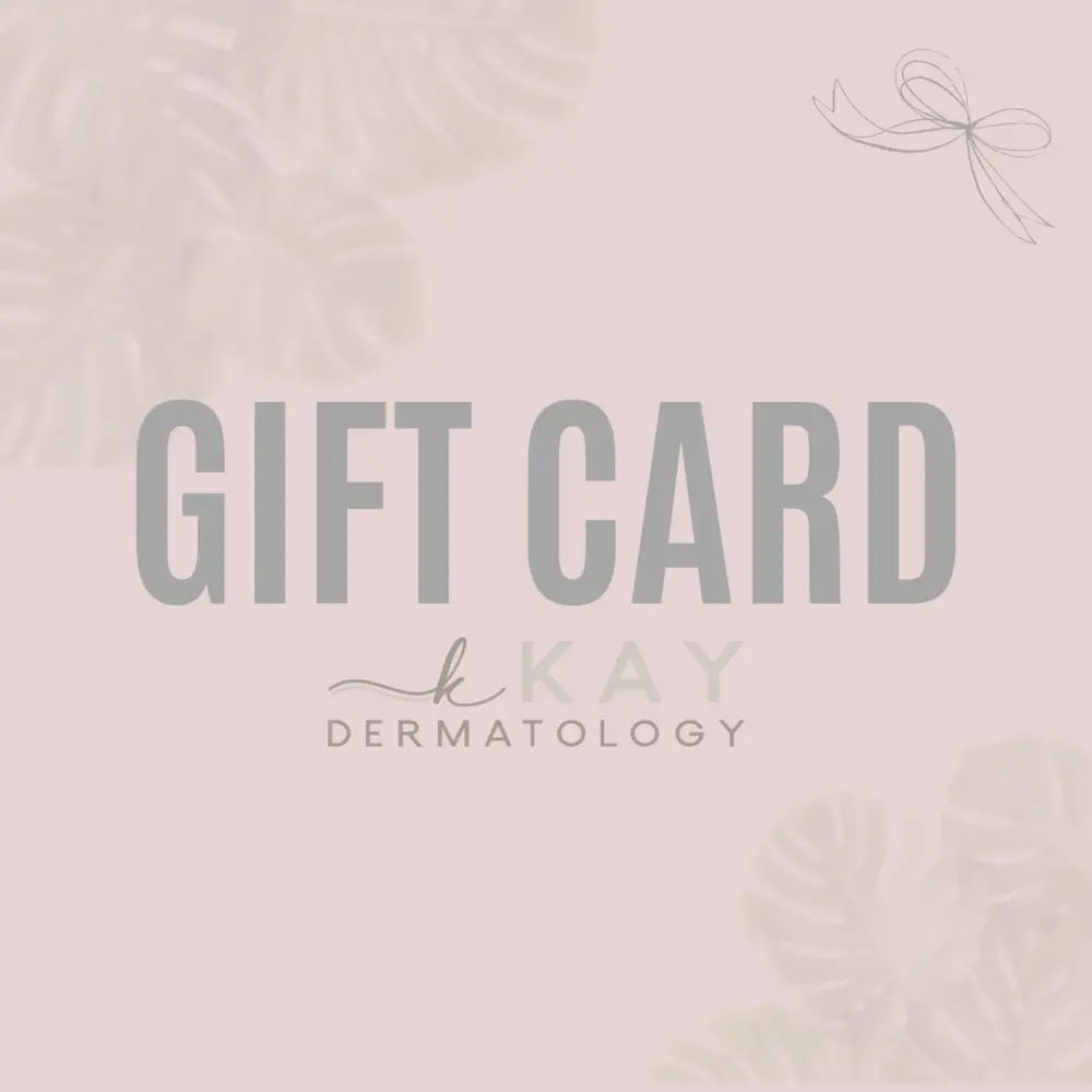 Gift Card | Kay Dermatology